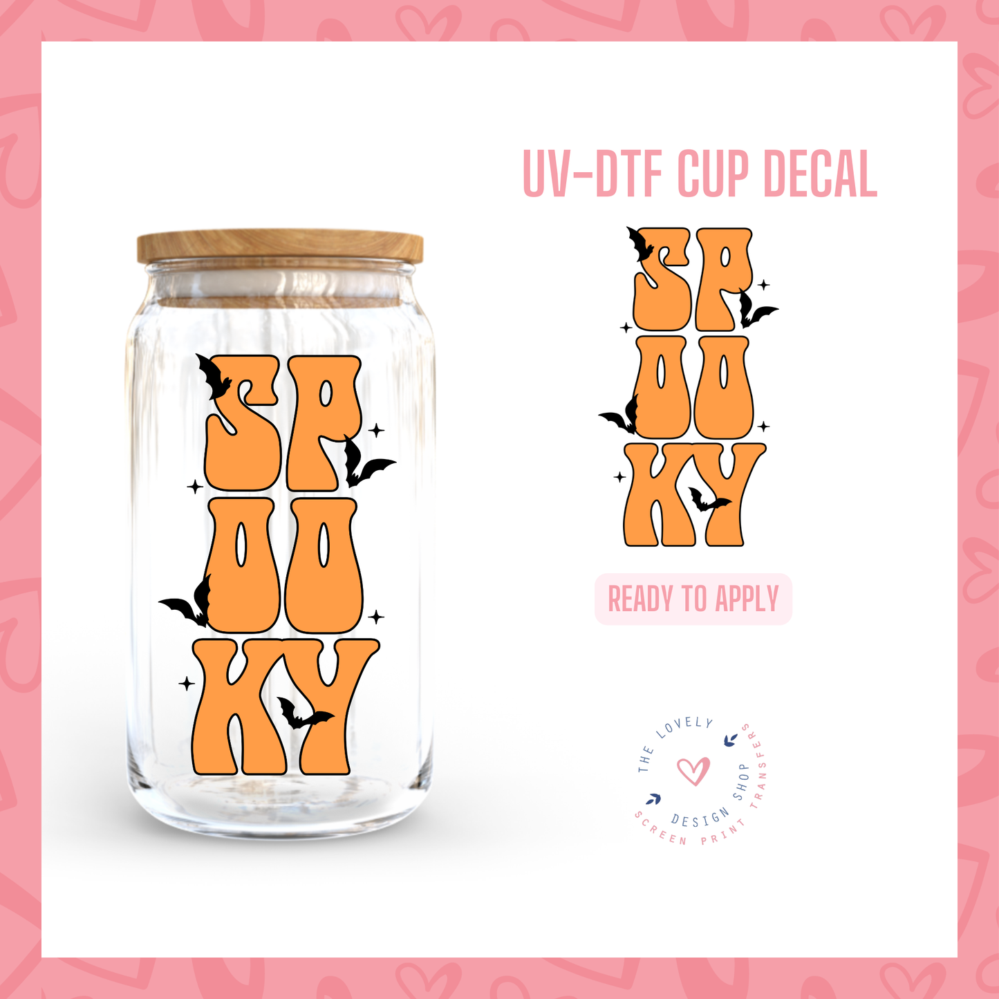 Spooky - UV DTF Cup Decal - Jul 15