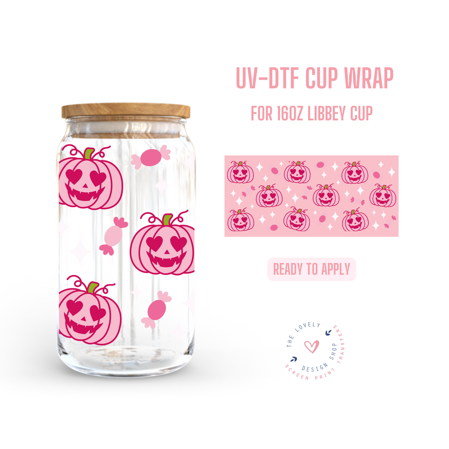 All Pink Pumpkins - UV DTF 16 oz Libbey Cup Wrap (Ready to Ship)
