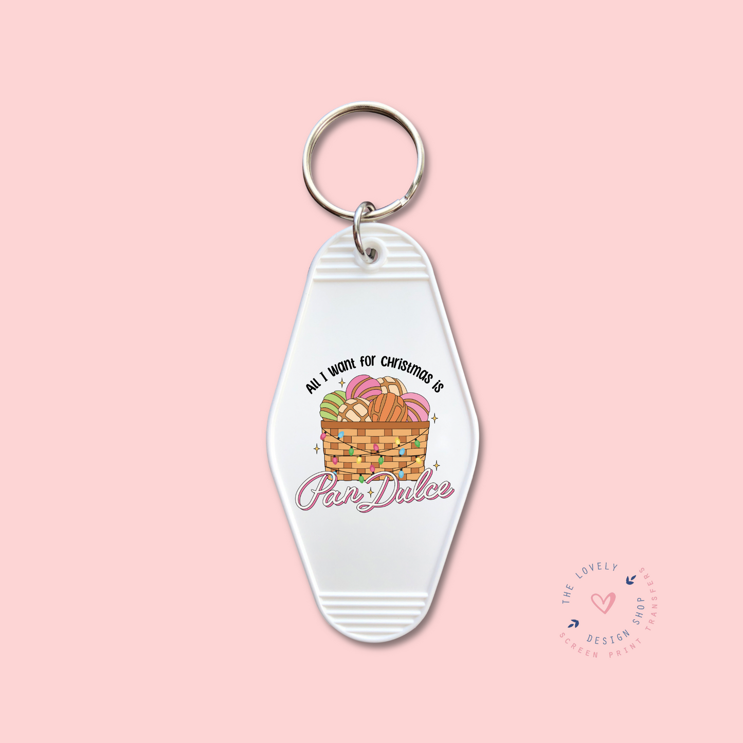 All I Want For Christmas is Pan Dulce - Keychain UV DTF Decal - Sep 30