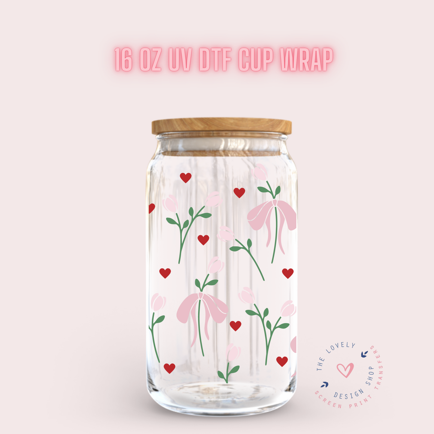 Tulip Coquette Girl - UV DTF 16 oz Libbey Cup Wrap (Ready to Ship) Jan 29