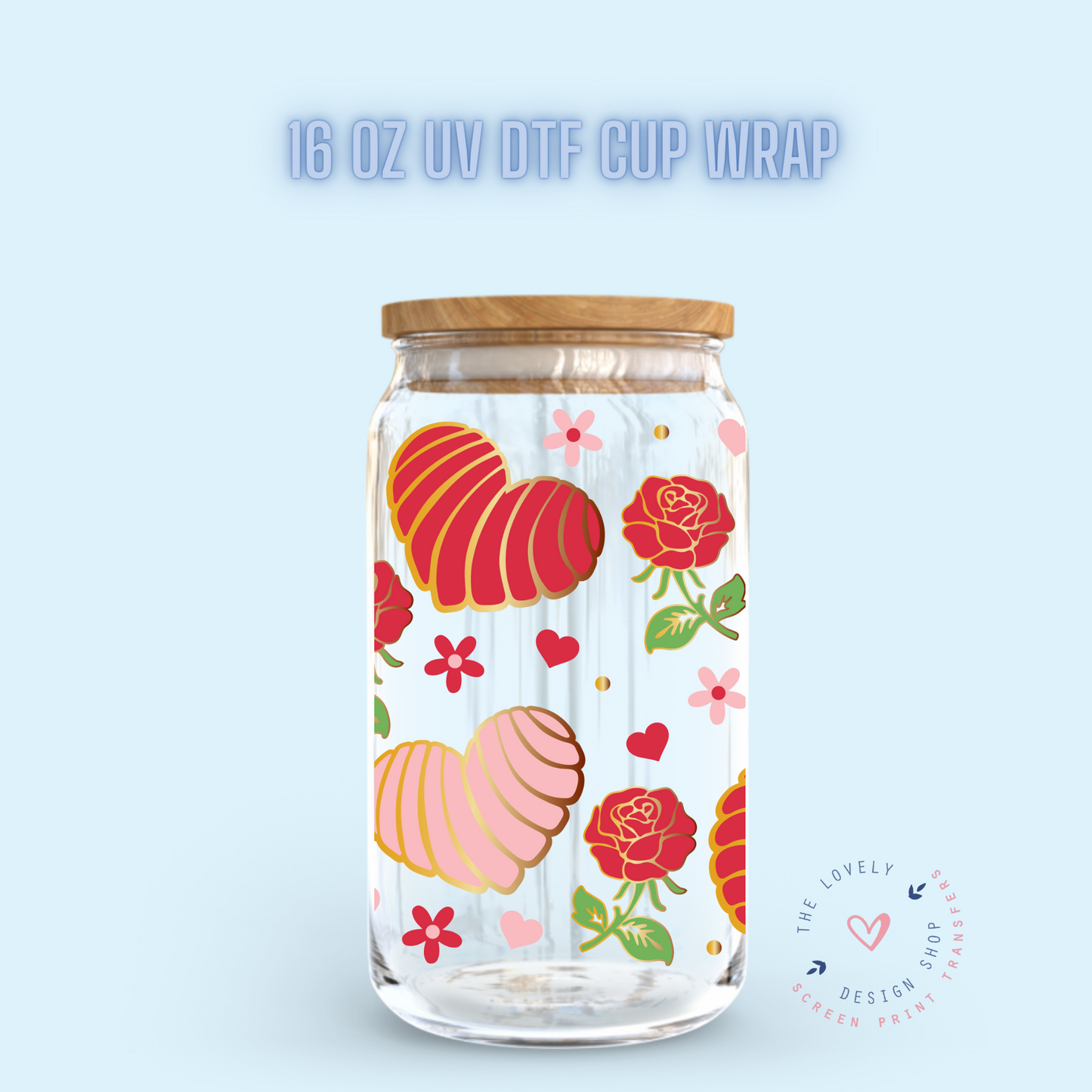 Valentine Conchitas - UV DTF 16 oz Libbey Cup Wrap (Ready to Ship)