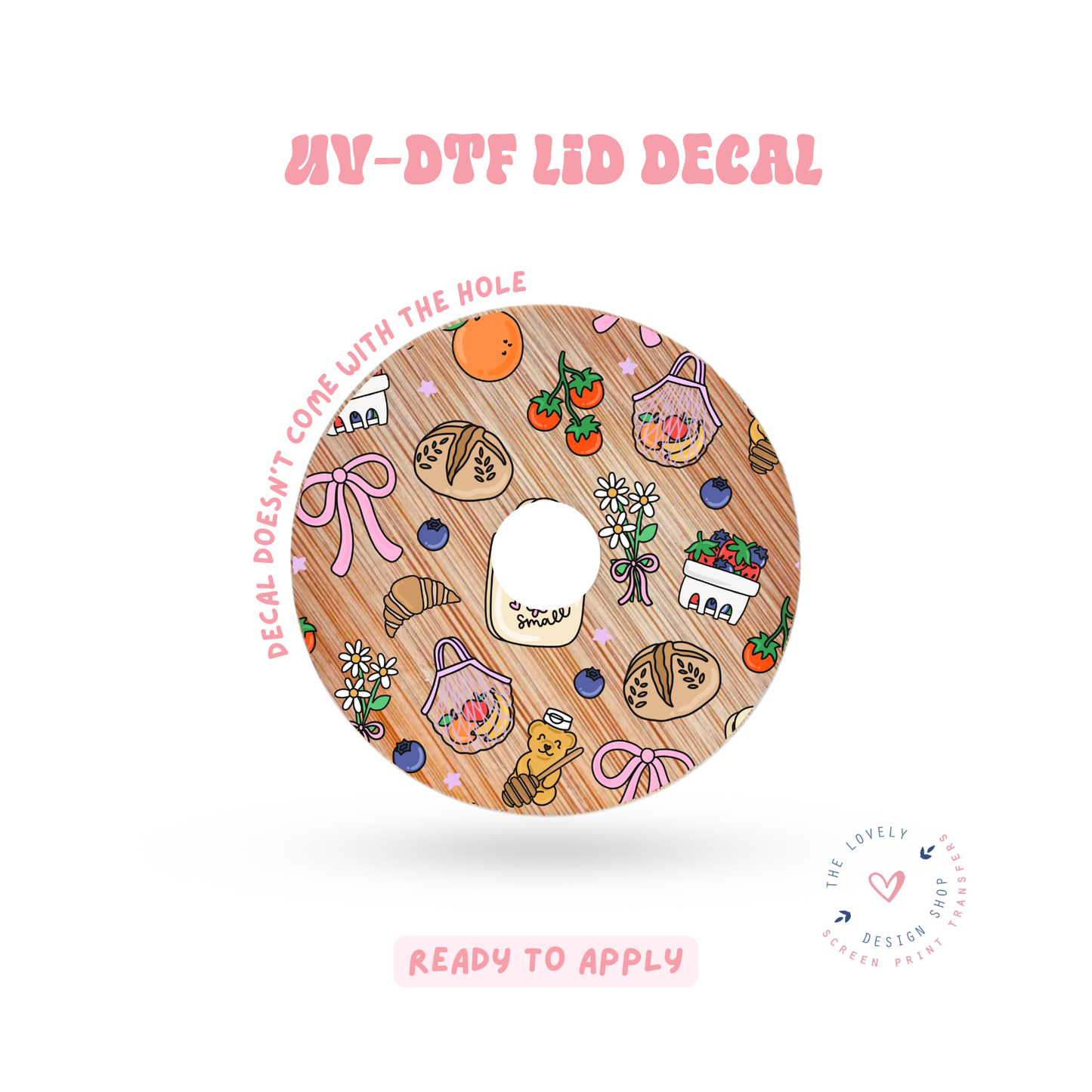 Farmers Market Goodies - UV DTF Lid Decal - Jan 27