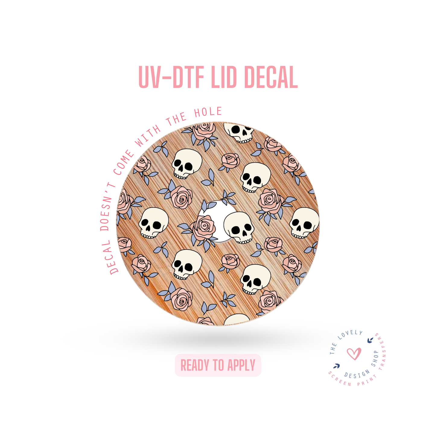 Deadly Roses - UV DTF Lid Decal - Aug 12