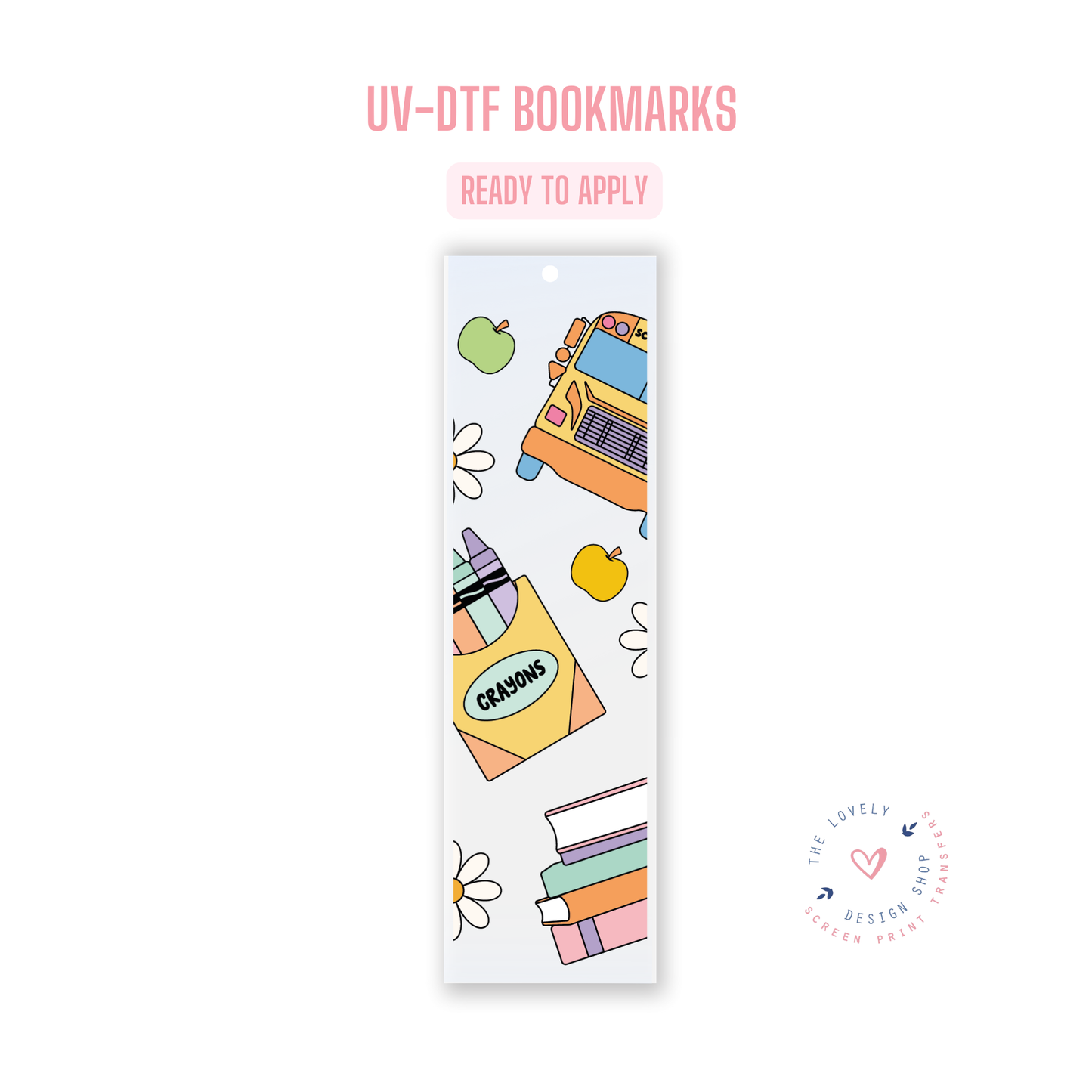 Back To School - UV DTF Bookmark Decal - Jul 29
