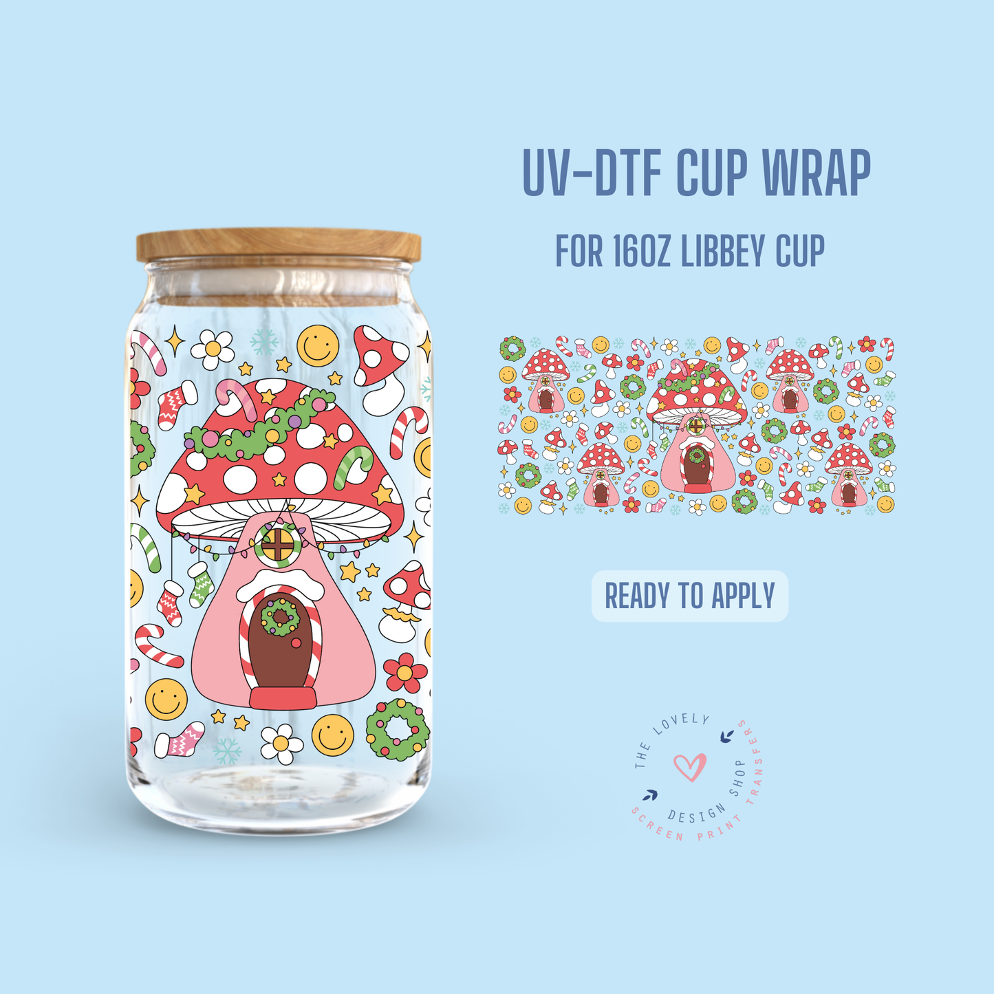 Christmas Groovy Mushroom - UV DTF 16 oz Libbey Cup Wrap - Oct 15