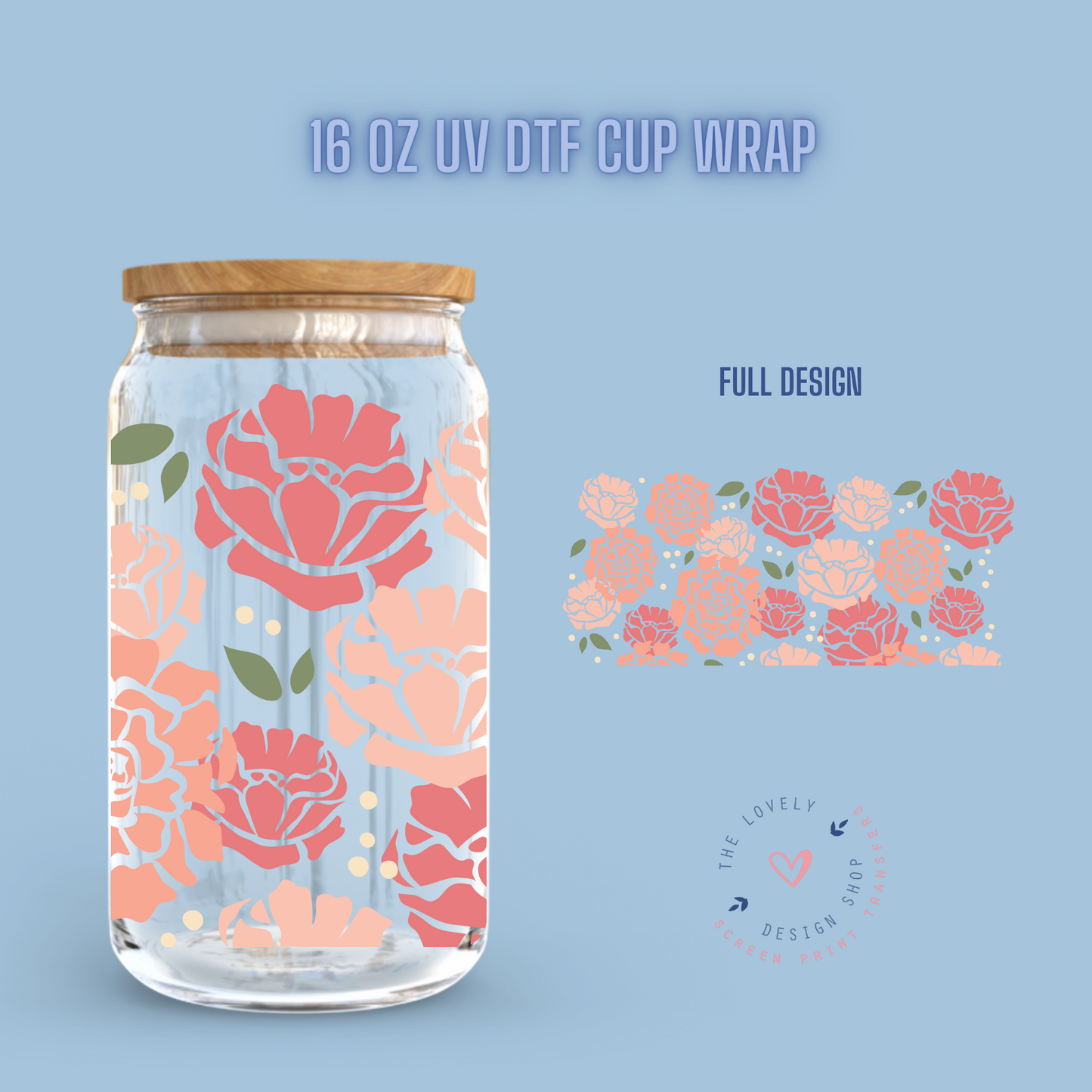 Peonies - UV DTF 16 oz Libbey Cup Wrap (Ready to Ship) Jan 23