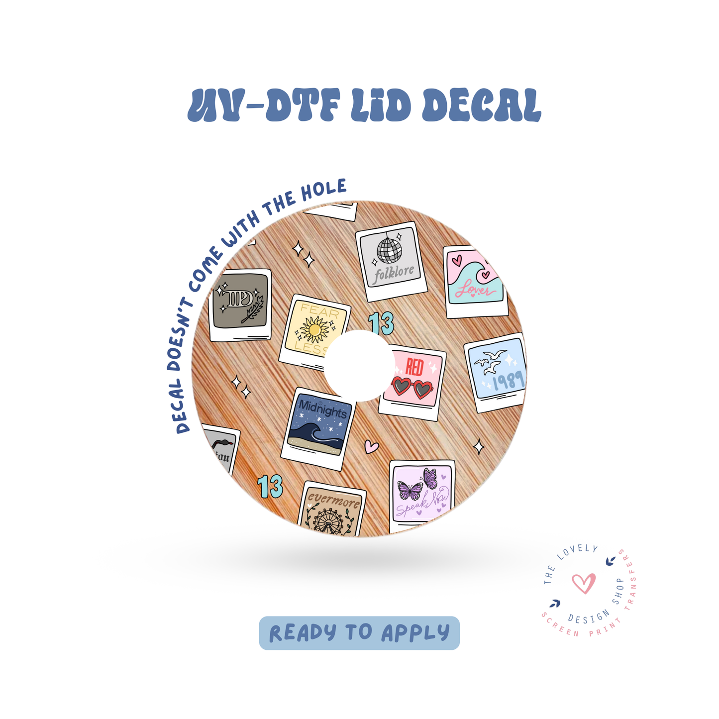 Eras Polaroids - UV DTF Lid Decal - Jan 27