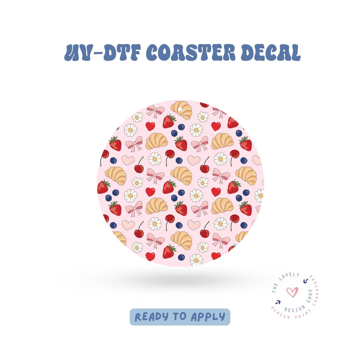 A Pretty Life - UV DTF Coaster Decal - Feb 19