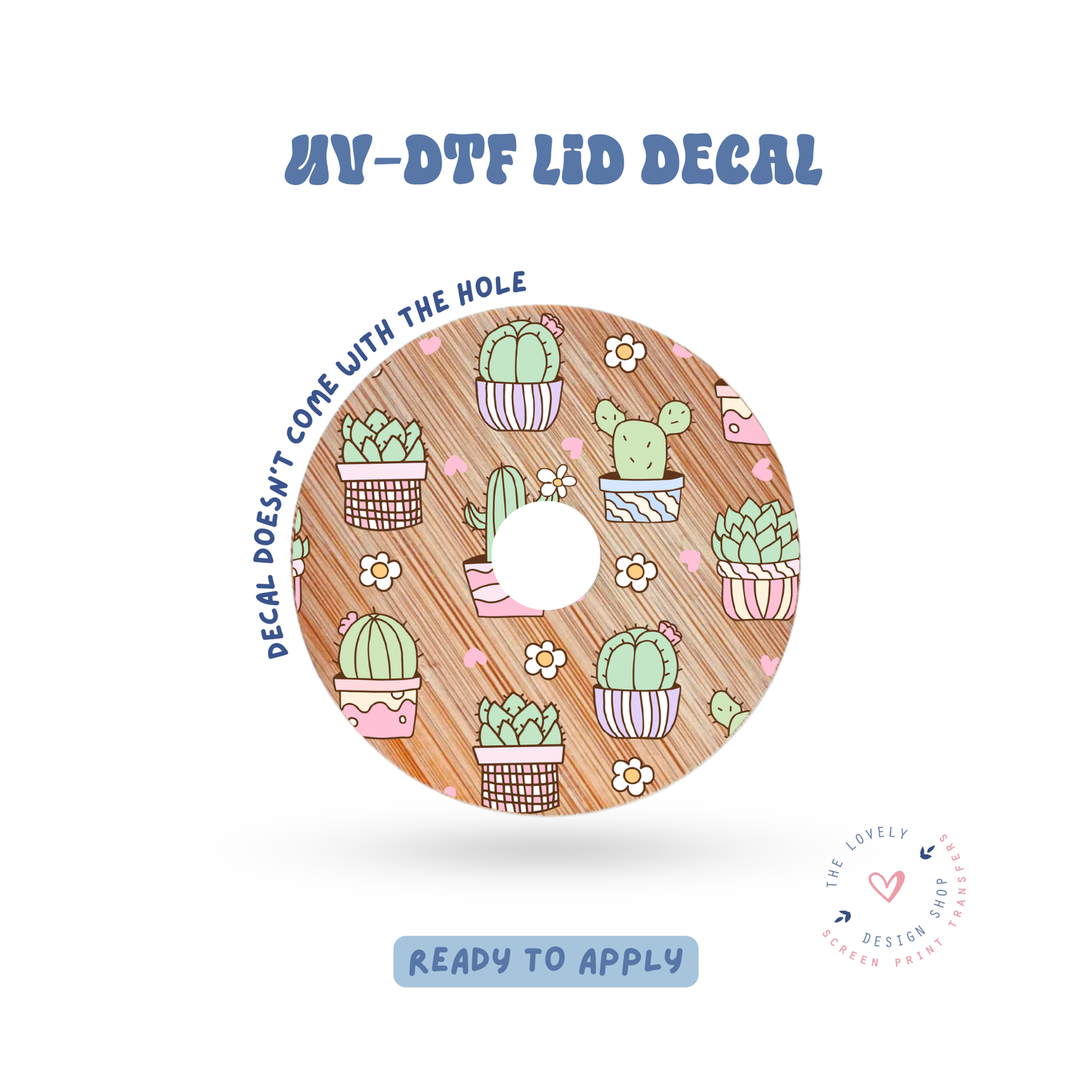 Pastel Cactus - UV DTF Lid Decal - Feb 24