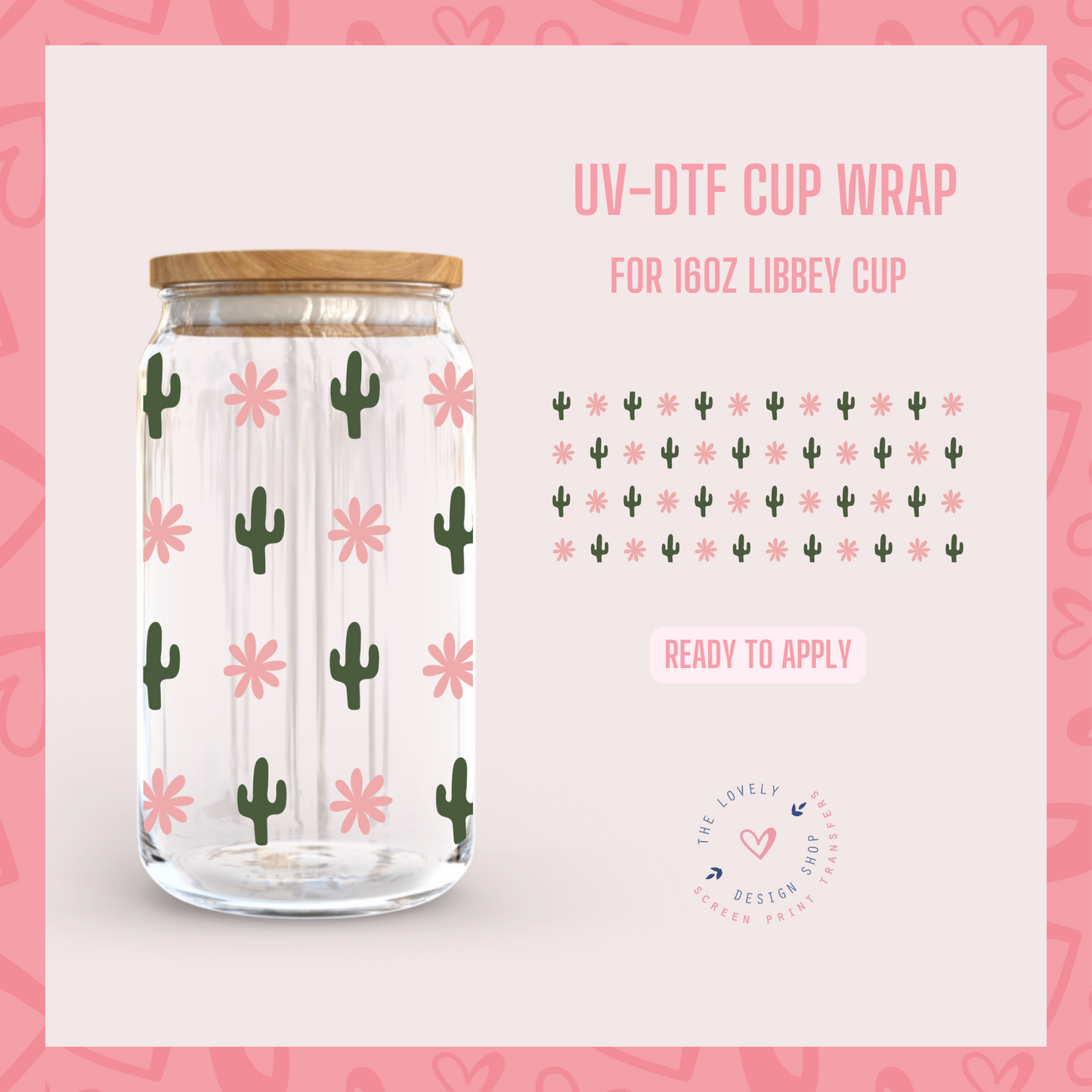 Mini Cactus - UV DTF 16 oz Libbey Cup Wrap (Ready to Ship)