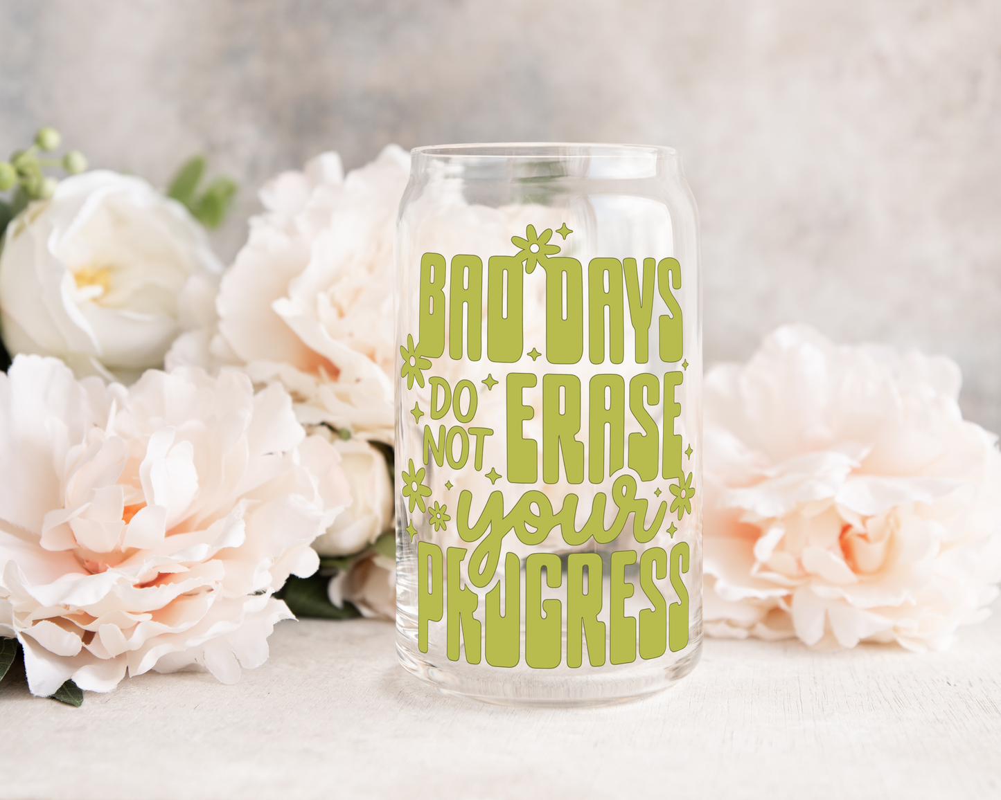 Bad Days Do Not Erase Your Progress - UV DTF Cup Decal (Ready to Ship)