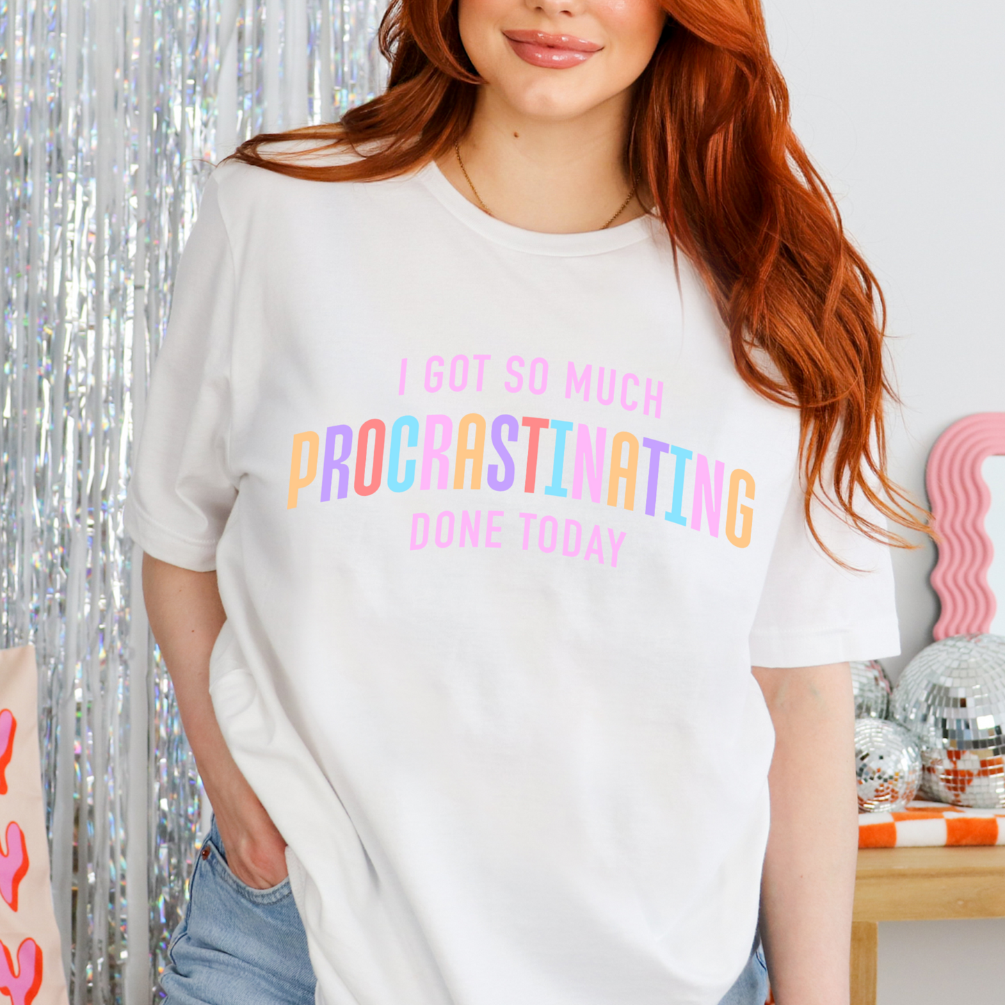 I Got So Much Procrastinating Done Today - FULL COLOR DTF TRANSFER (Ready to Ship)