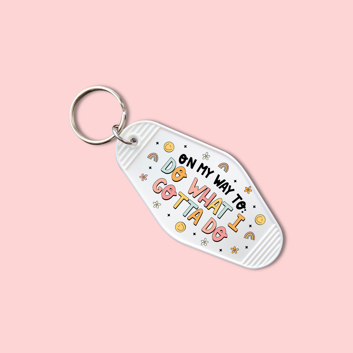 On My Way To.. Do What I Gotta Do (Set of 5) - Keychain UV DTF Decal