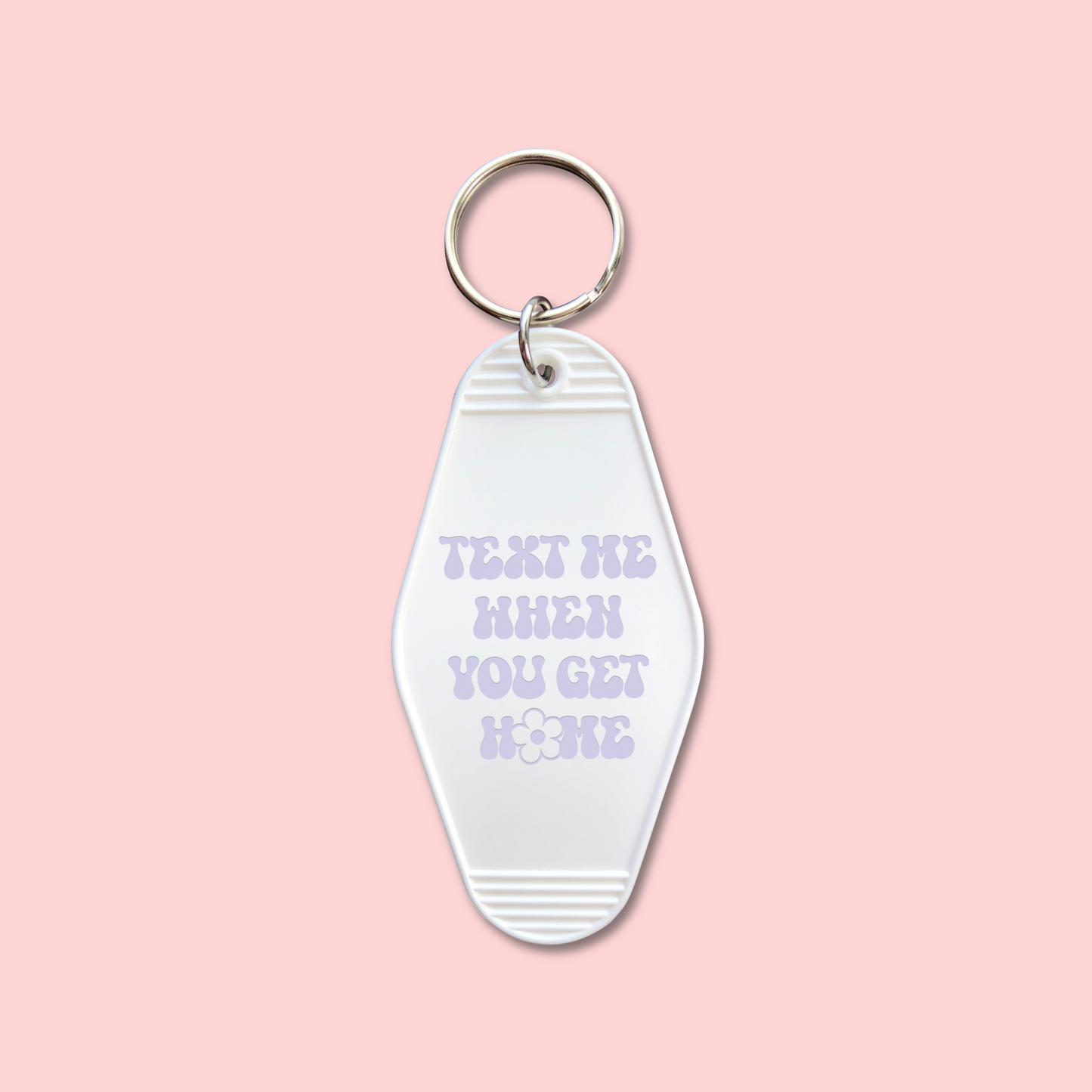 Text Me When You Get Home (Set of 5) - Keychain UV DTF Decal