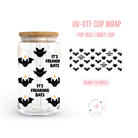 It's Freaking Bats - UV DTF 16 oz Libbey Cup Wrap - Aug 12