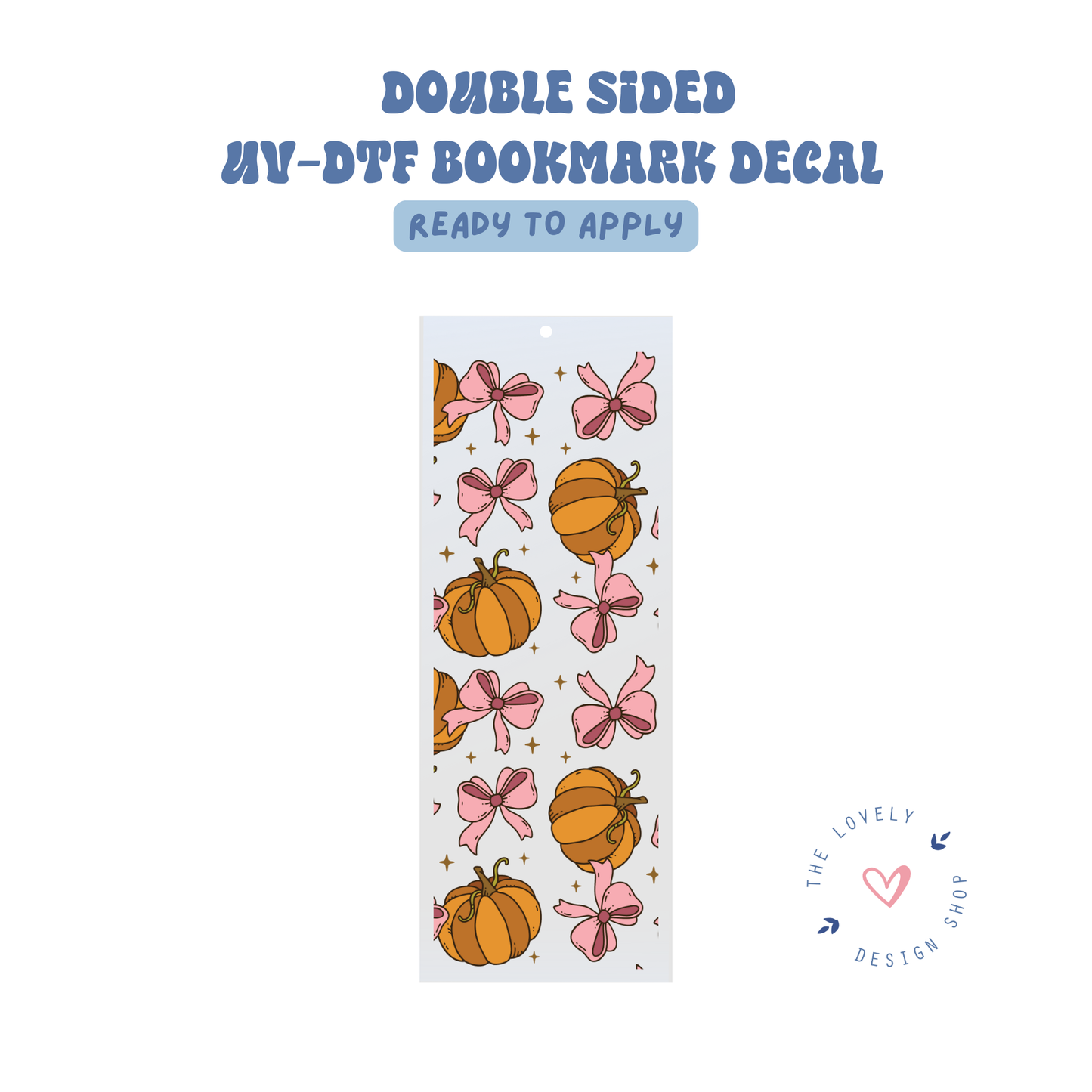 Classic Pumpkins And Bows - UV DTF Bookmark Decal - Aug 27