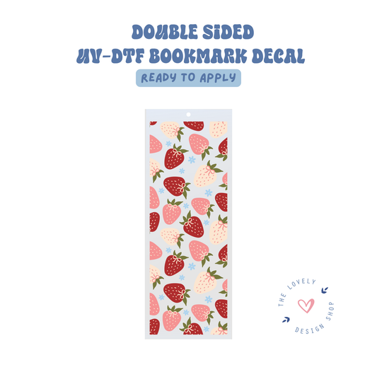 All Kinds Of Strawberries - UV DTF Bookmark Decal - Aug 27