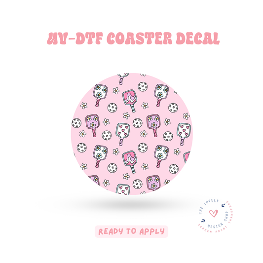 Pickleball Girlie - UV DTF Coaster Decal - Jun 11