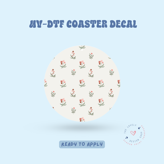 Dainty - UV DTF Coaster Decal - Feb 4