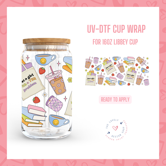 Just A Girl With TBR Problems - UV DTF 16 oz Libbey Cup Wrap Jul 29