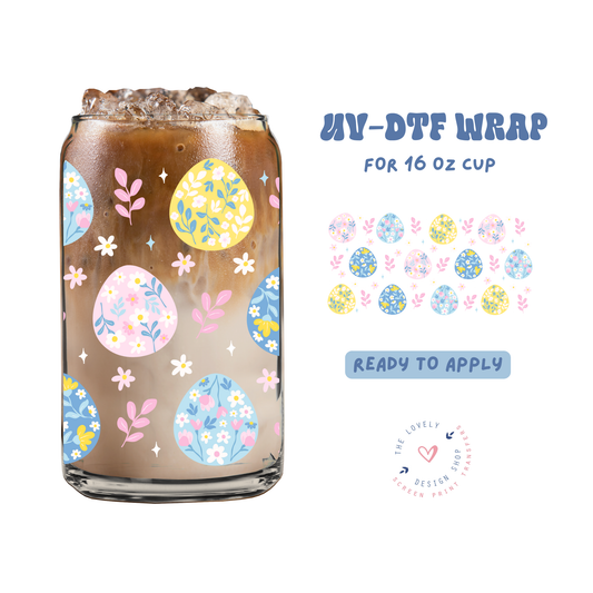 Spring Cute Eggs - UV DTF 16 oz Libbey Cup Wrap - Feb 4