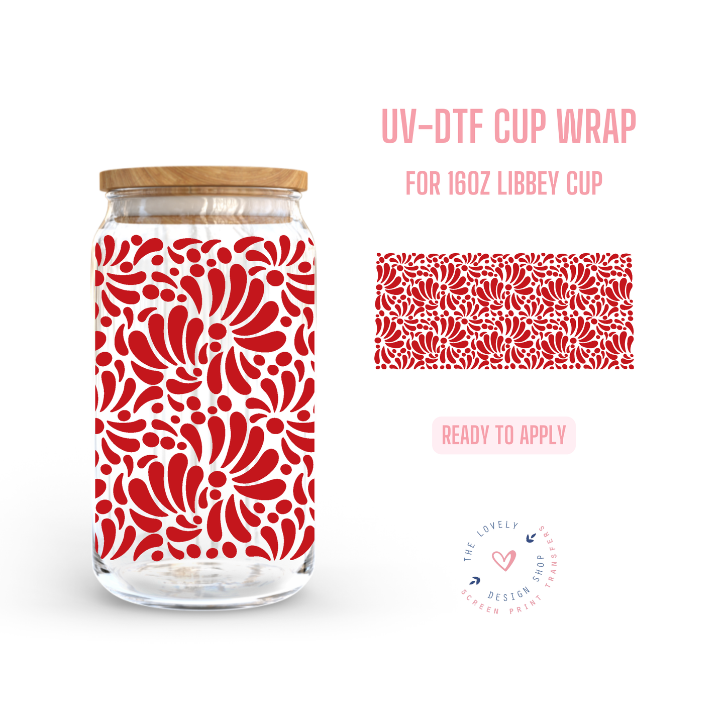 Talavera - UV DTF 16 oz Libbey Cup Wrap (Ready to Ship) May 28