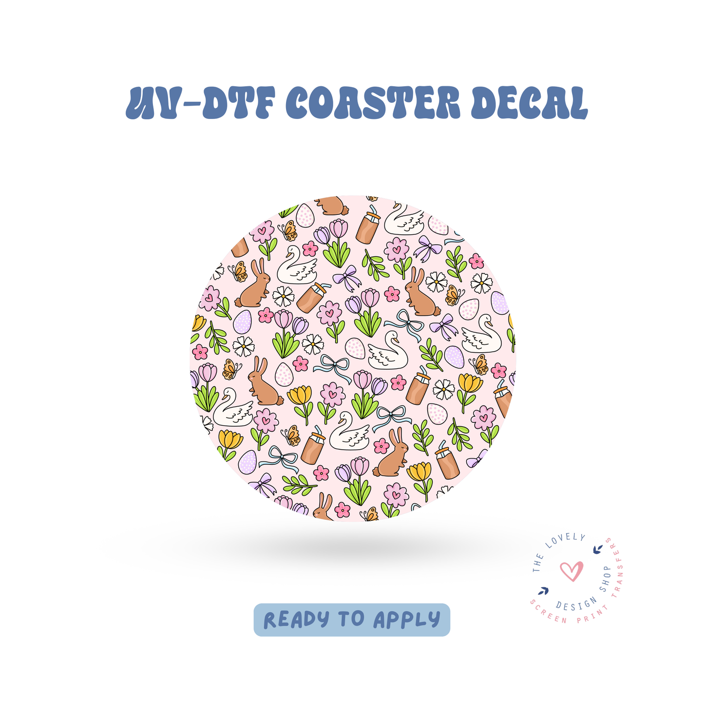 Spring - UV DTF Coaster Decal - Apr 23