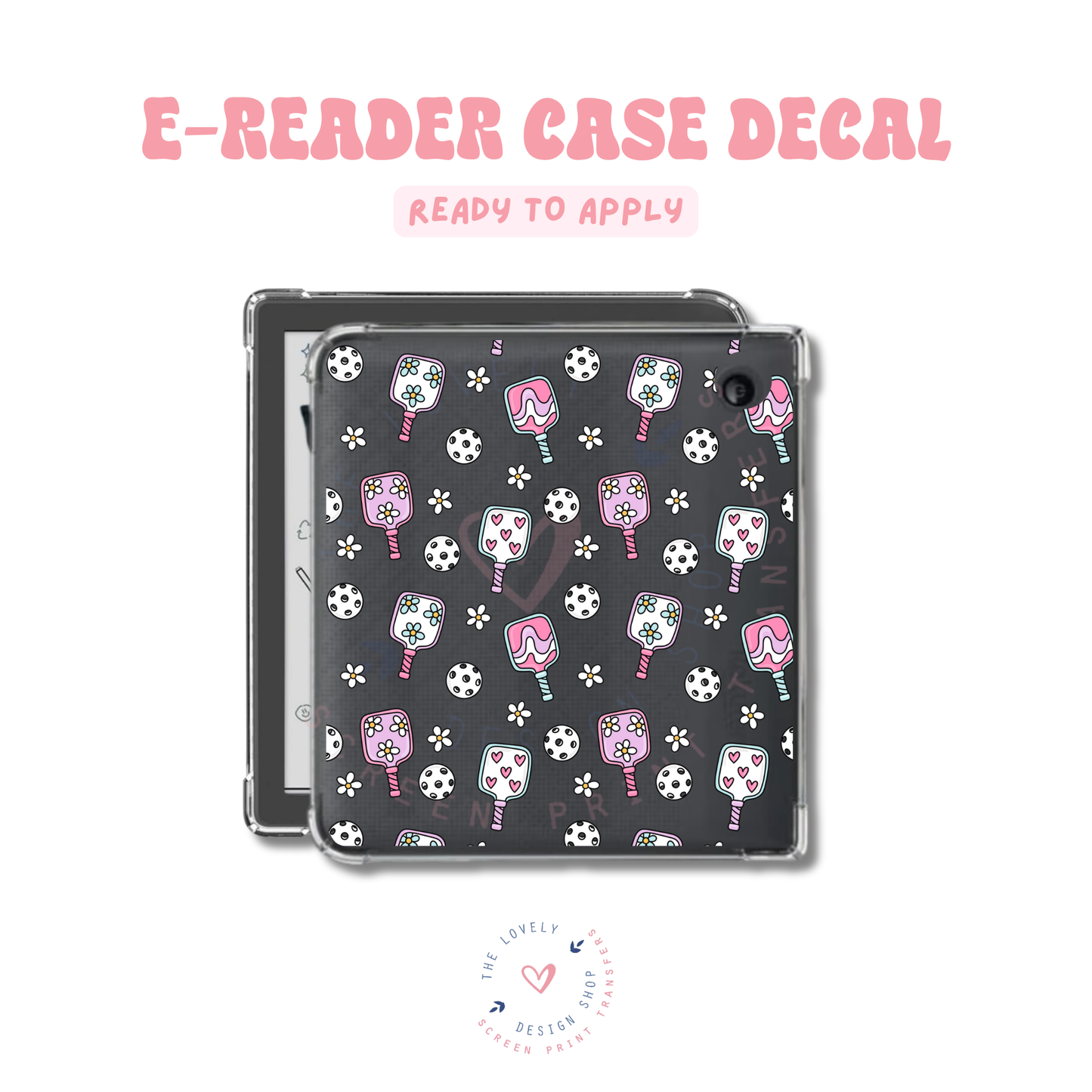 Pickleball Girlie - UV DTF E-Reader Decal Jun 11