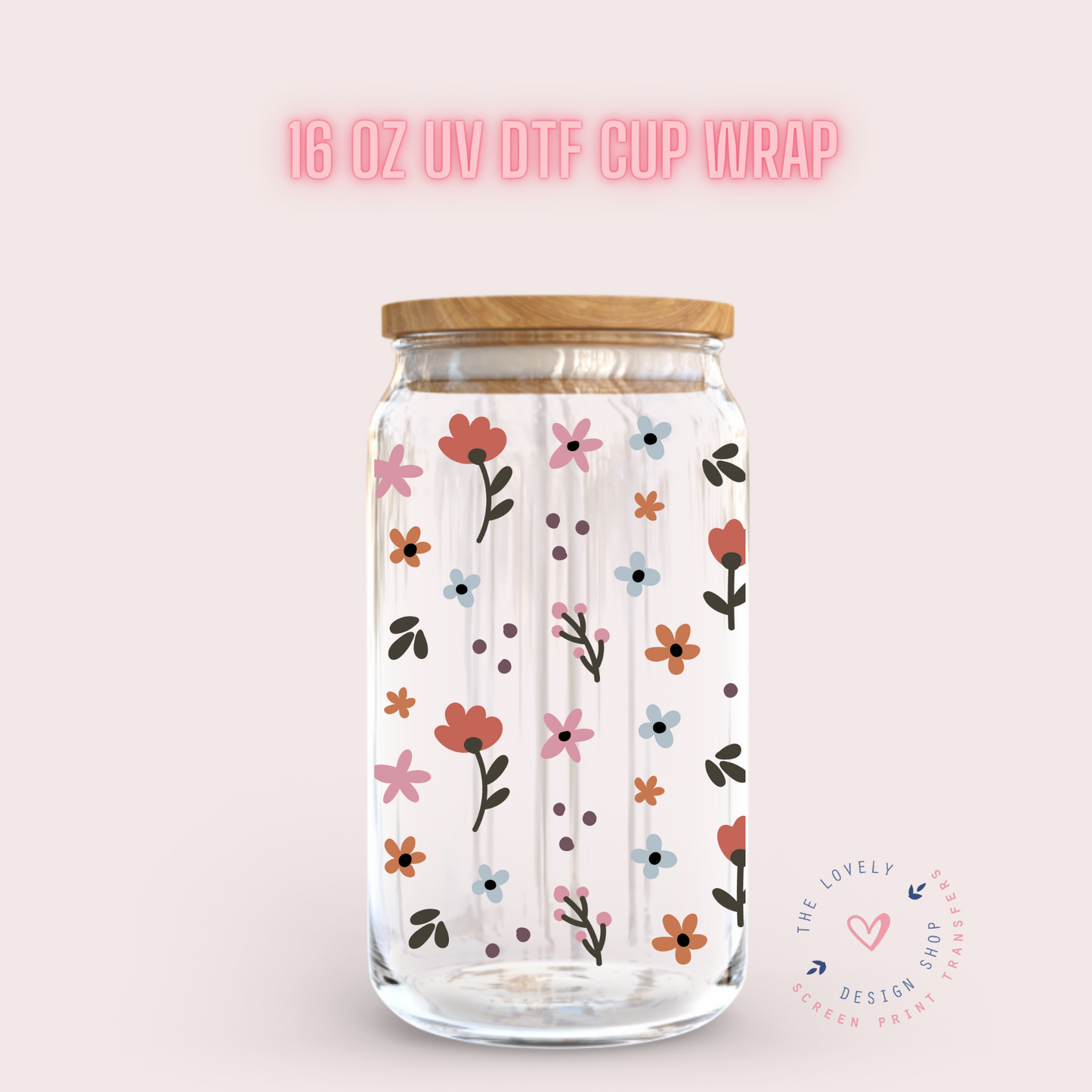 Signs Of Spring - UV DTF 16 oz Libbey Cup Wrap (Ready to Ship) Jan 23