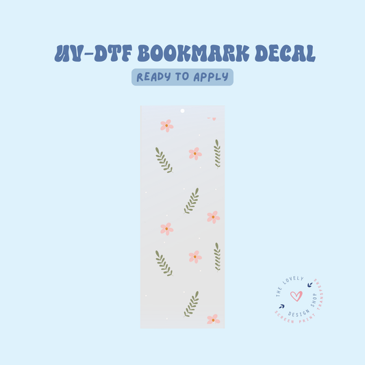 Daisy Dainty - UV DTF Bookmark Decal - Feb 4