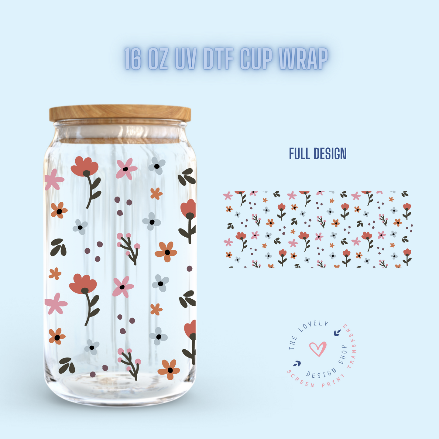 Signs Of Spring - UV DTF 16 oz Libbey Cup Wrap (Ready to Ship) Jan 23
