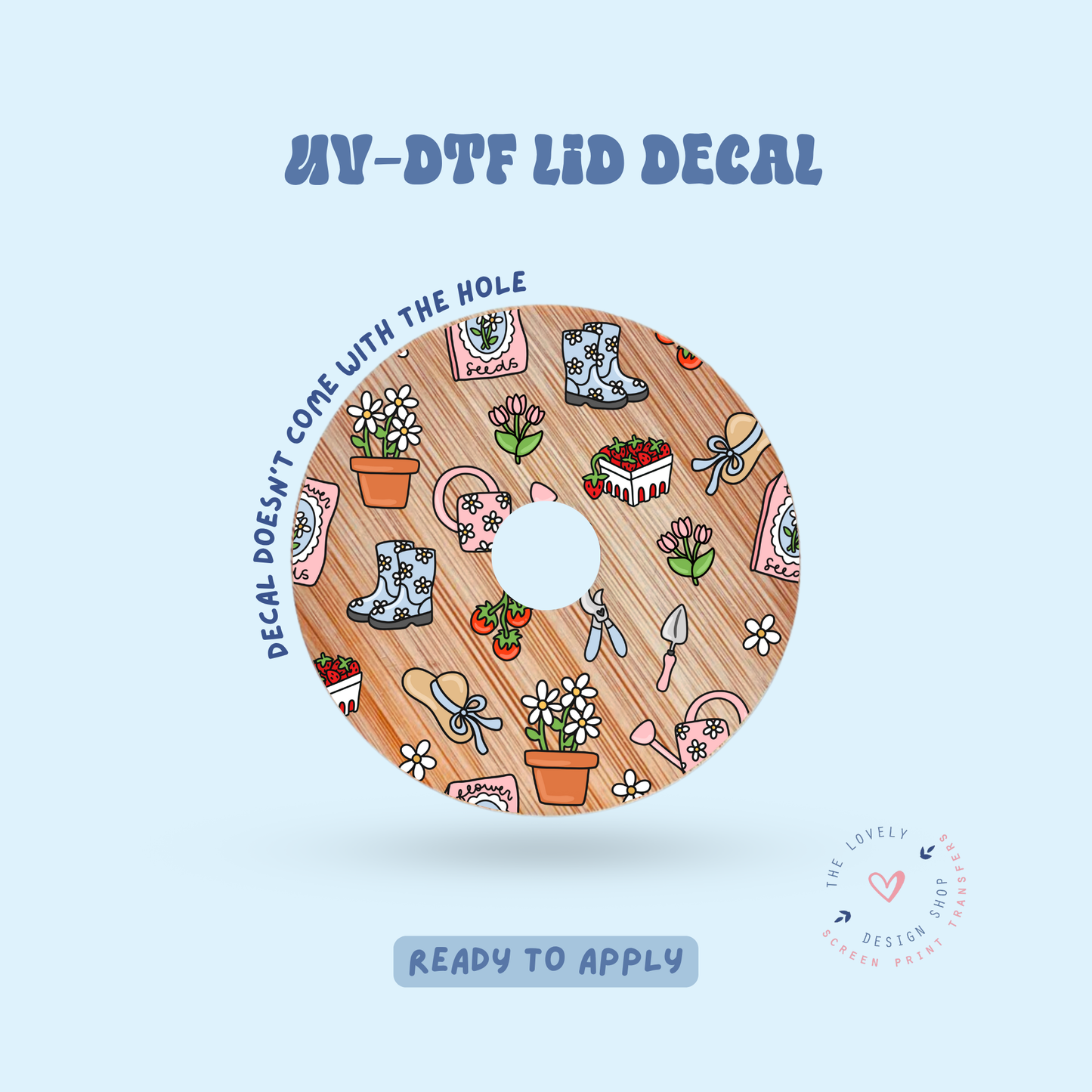 Garden Love - UV DTF Lid Decal - Jun 11