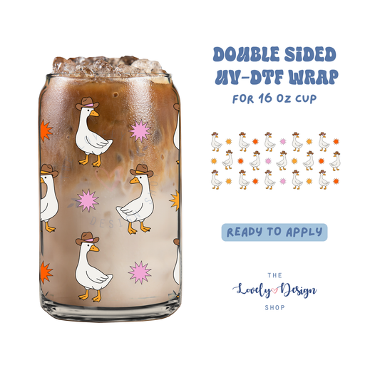 Cowboy Goose - UV DTF 16 oz Libbey Cup Wrap - Aug 8