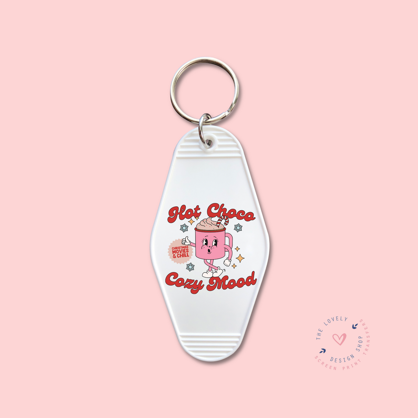 Hot Choco Cozy Mood -  Keychain UV DTF Decal - Oct 28