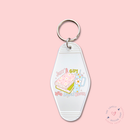 Just A Girl Who Loves Books -  Keychain UV DTF Decal - Oct 8