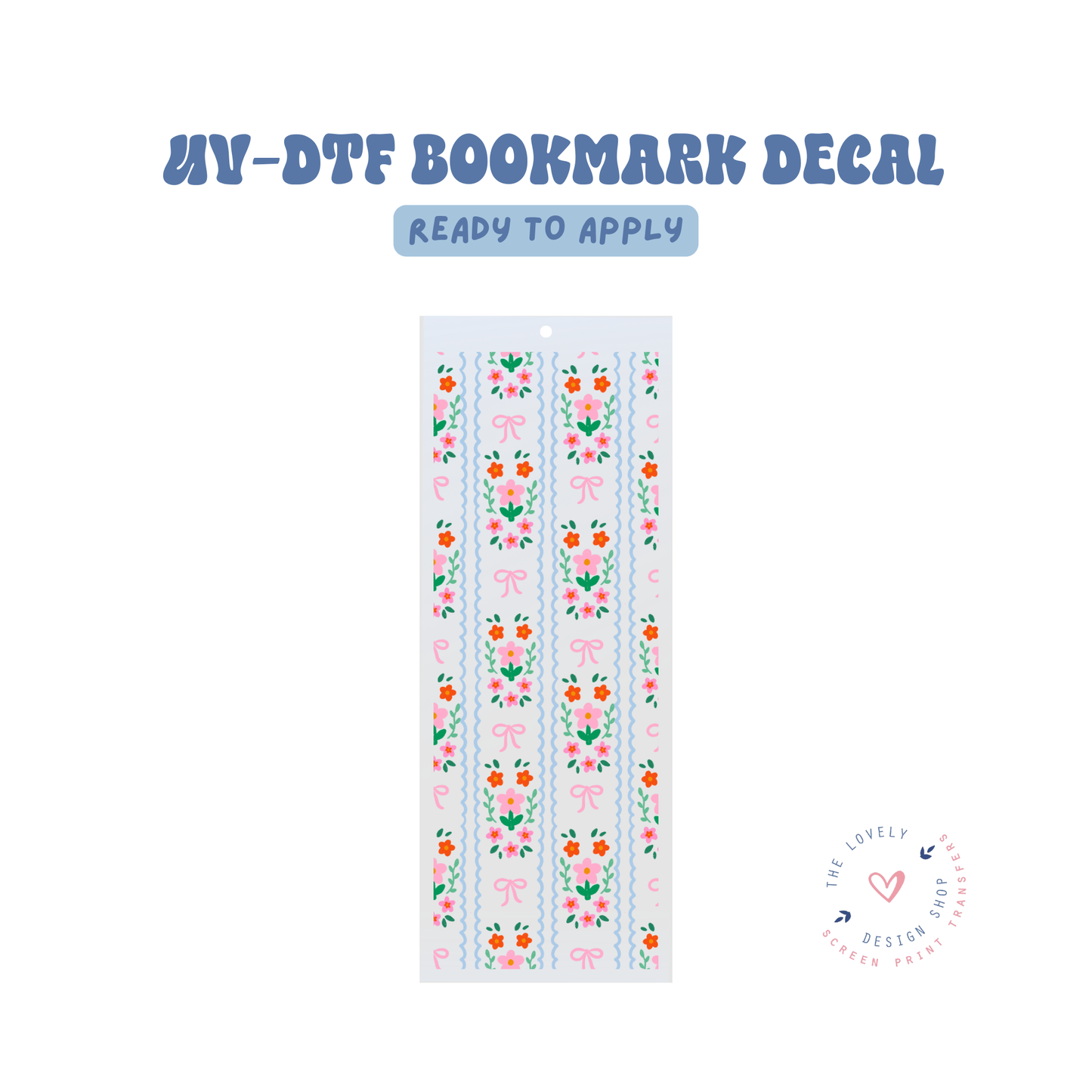 Summer Florals - UV DTF Bookmark Decal - Apr 23