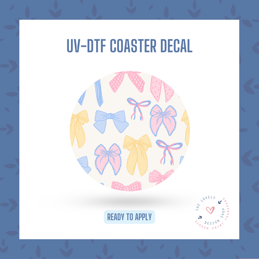 Multi Pastel Color Bows - UV DTF Coaster Decal - Jan 20