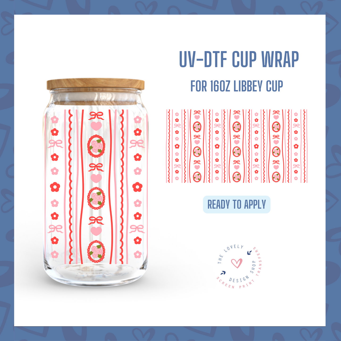 Valentine Love Stripes - UV DTF 16 oz Libbey Cup Wrap - Dec 31