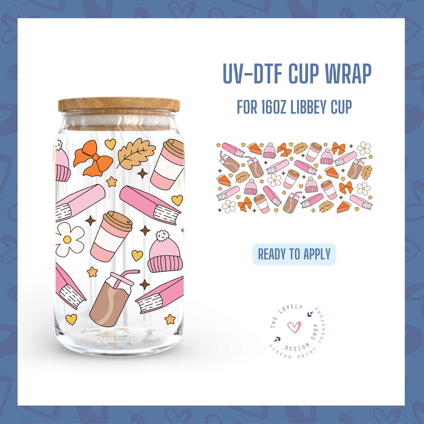Fall Bookish - UV DTF 16 oz Libbey Cup Wrap (Ready to Ship) Jul 1