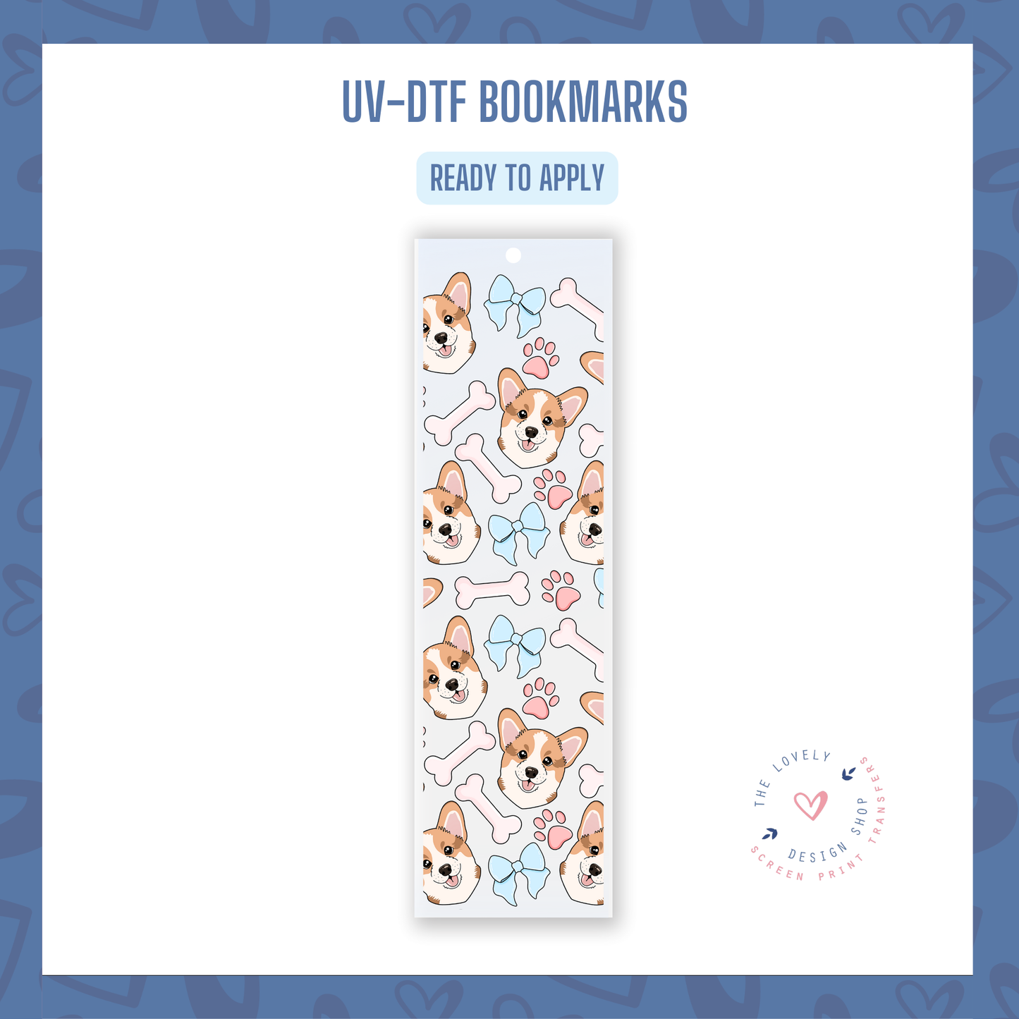 Corgi Bow & Bones! - UV DTF Bookmark Decal (Ready to Ship) Jun 24