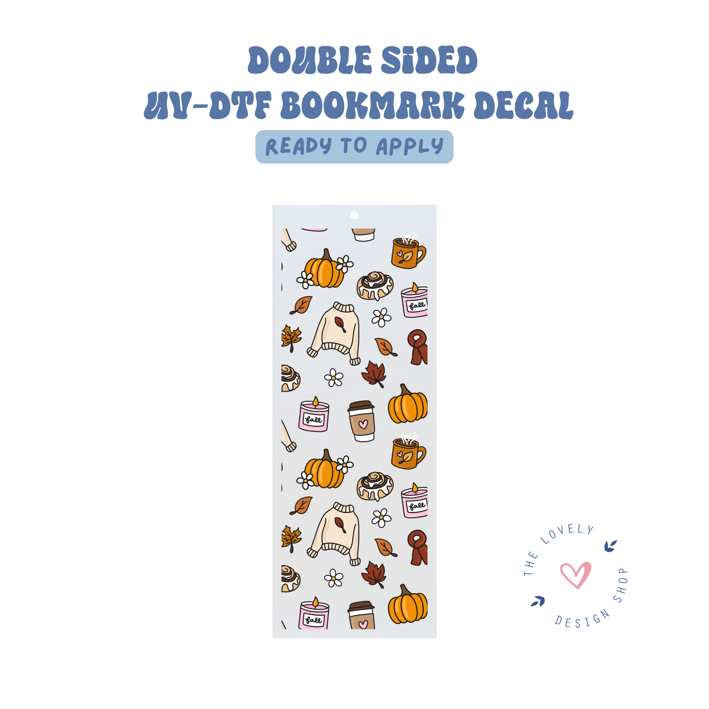 Cozy Girl - UV DTF Bookmark Decal - Aug 8