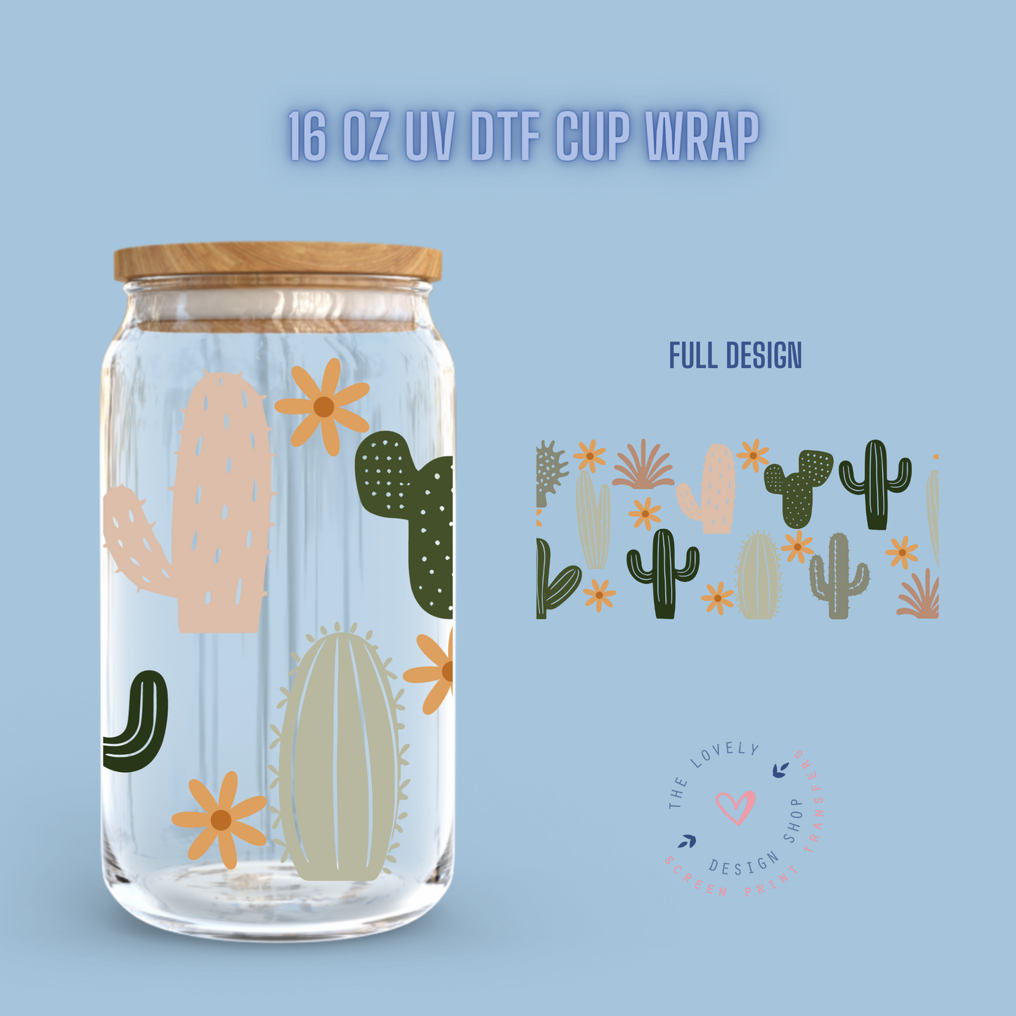 Cute Cacti - UV DTF 16 oz Libbey Cup Wrap (Ready to Ship) Feb 5