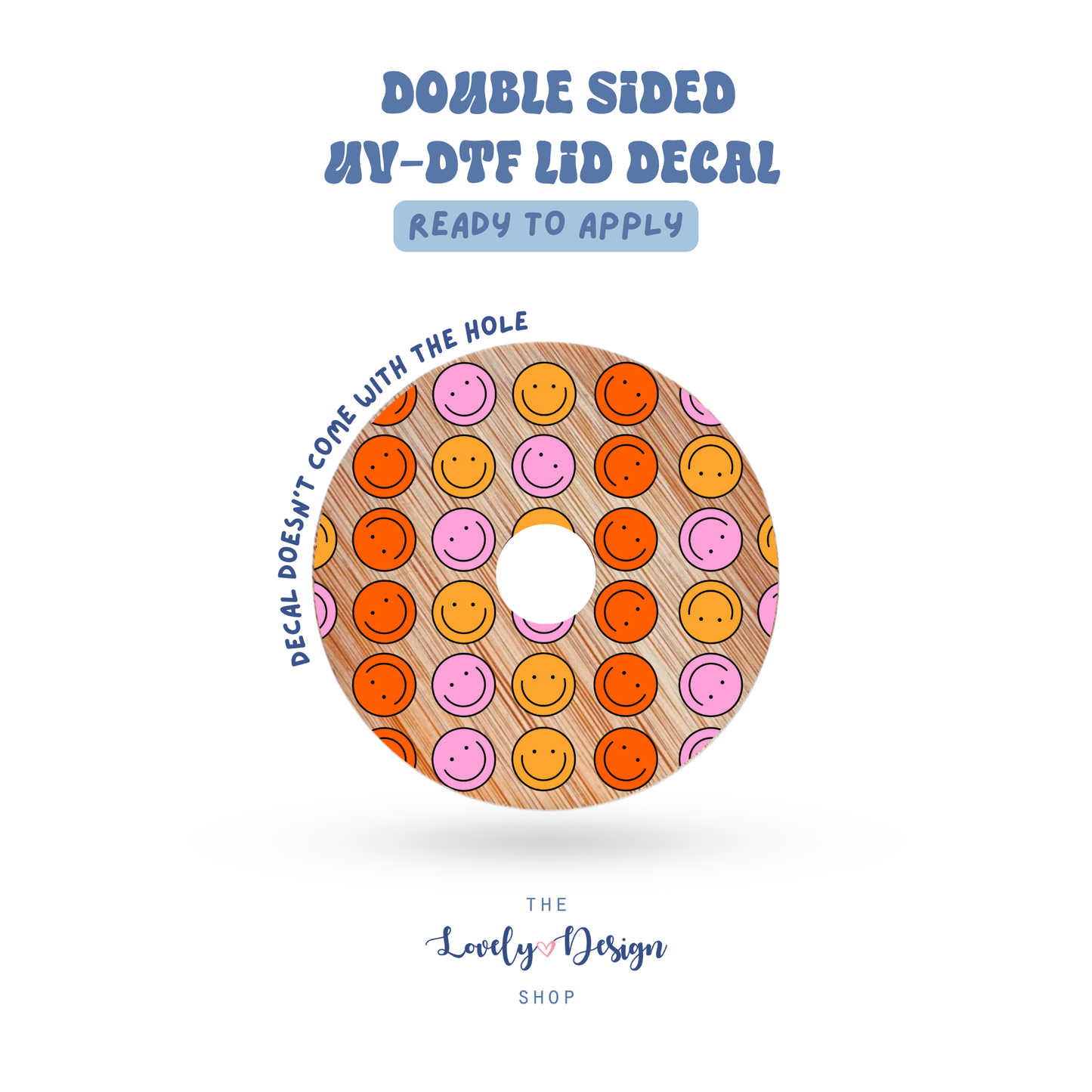 Retro Happy Faces - UV DTF Lid Decal - Aug 27