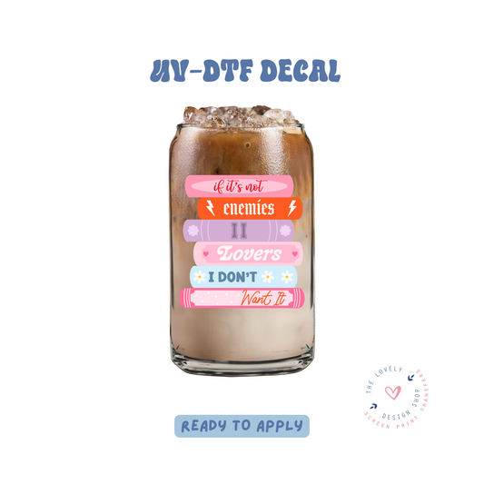 Enemies To Lovers - UV DTF Cup Decal - Feb 4
