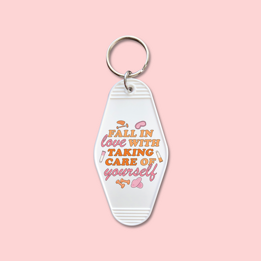Fall In Love With Taking Care Of Yourself -  Keychain UV DTF Decal - July 22
