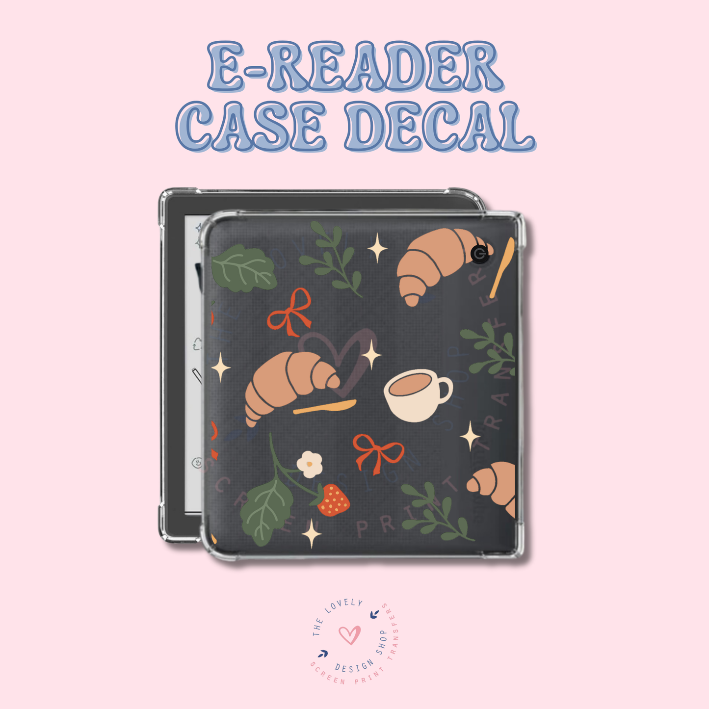 Coffee And Croissants - UV DTF E-Reader Decal - Jan 20