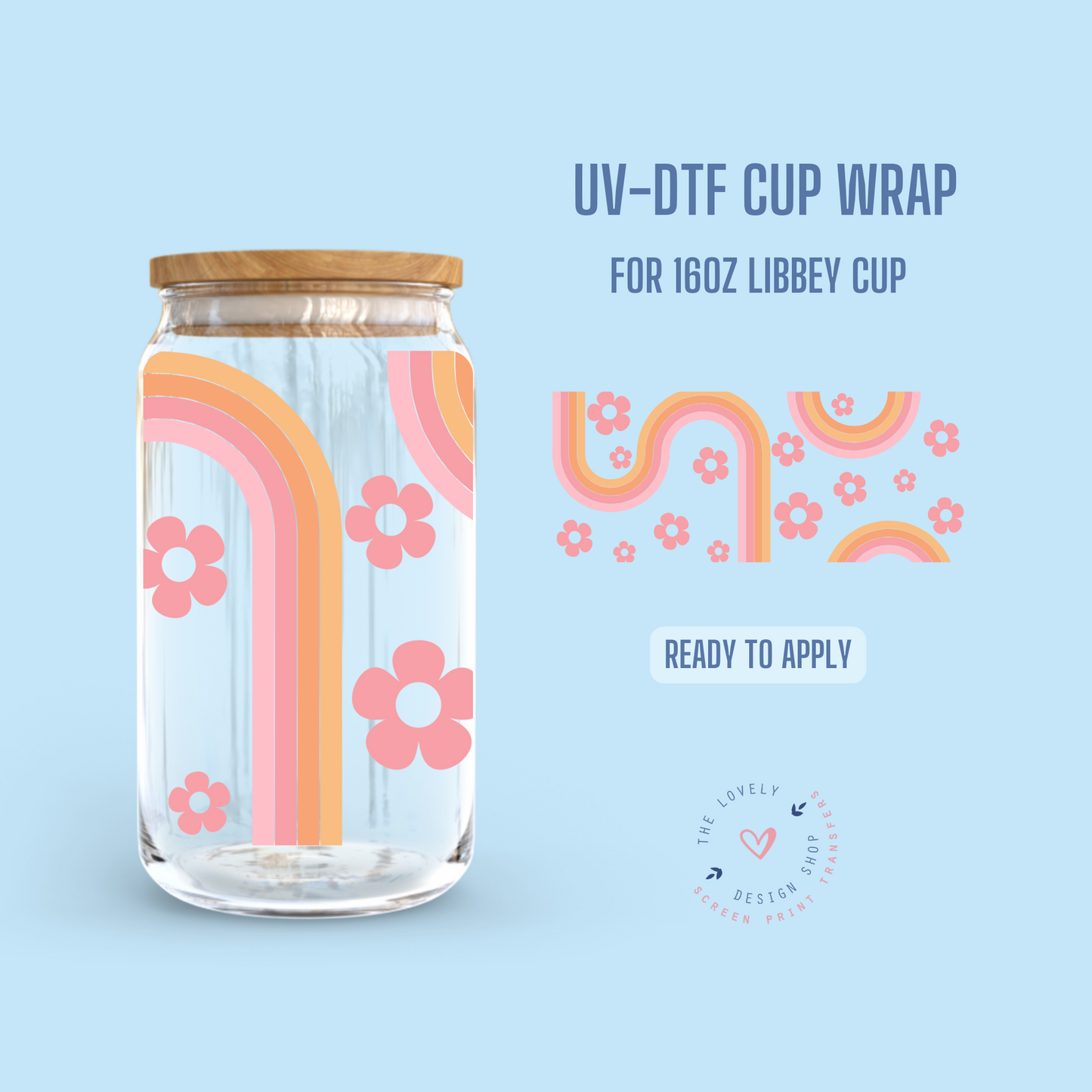 Rainbow Daisy - UV DTF 16 oz Libbey Cup Wrap (Ready to Ship)