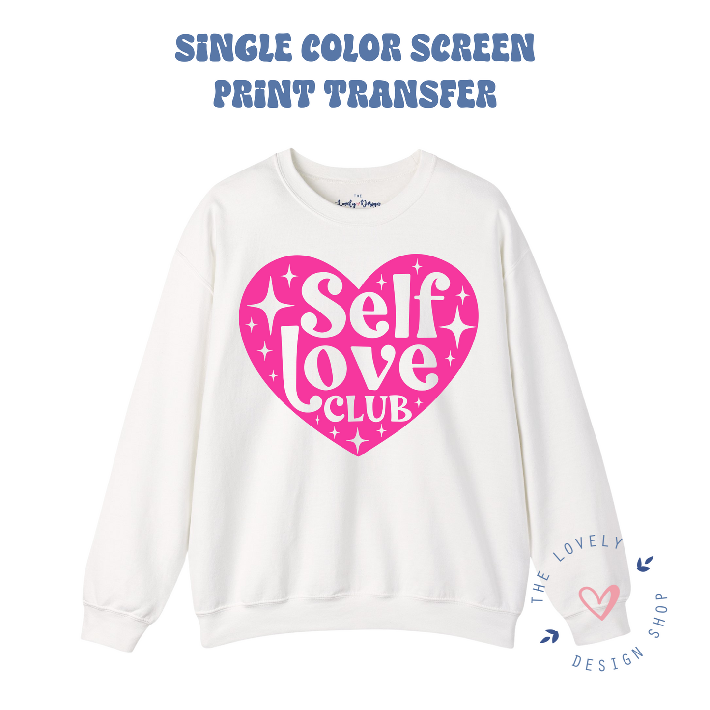 Self Love Club Heart with Stars - Screen Print Transfer (RTS)