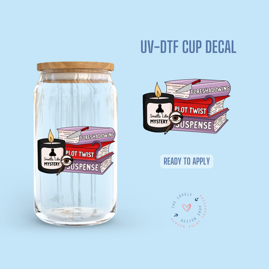 Smells Like Mystery - UV DTF Cup Decal - Jan 20