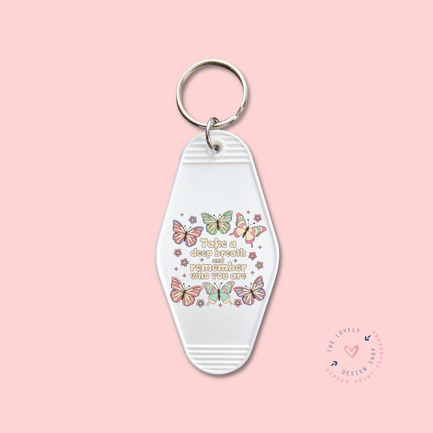 Take A Deep Breath -  Keychain UV DTF Decal - Nov 18